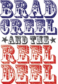Brad Creel & The Reel Deel