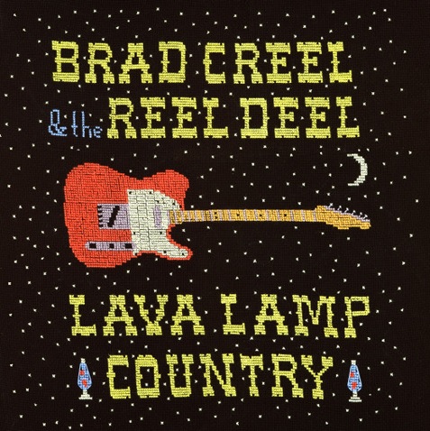 Brad Creel and the Reel Deel Album Cover